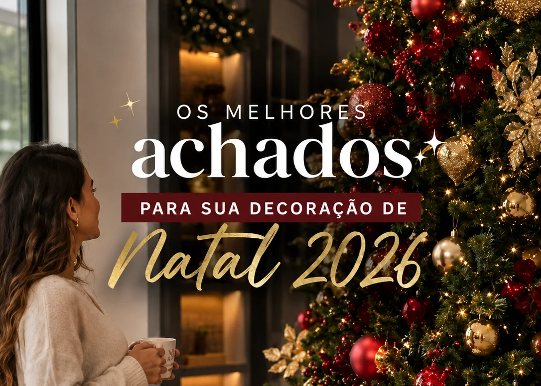 Os melhores achados para sua decoração de Natal 2026